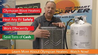 ↓06 Why Olympian RV Heaters are the best for heating your RV this winter.