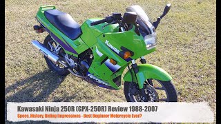 Kawasaki Ninja 250R (GPX-250R) 1988-2007 Review - Specs, History, Riding Impressions