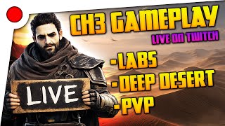 🔴 LIVE | Dune: Awakening | Chapter 3 Labs, Deep Desert & PvP