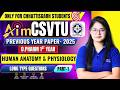 CSVTU D.Pharm 1st Year Human Anatomy &amp; Physiology | Previous Year Paper - 2025 | Long Type Part - 1