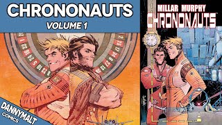 Chrononauts by Mark Millar (2015) - Comic Story Explained