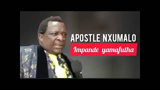IMPANDE YAMAFUTHA - APOSTLE NXUMALO