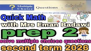 10)Multiple-choice. Math prep 2 EX 13 term 2