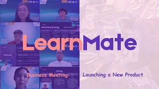 Business Meeting: Launching a New Product - LearnMate App