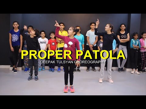 Proper Patola Dance  Full Class Video  Badshah  Diljit  Deepak Tulsyan Choreography