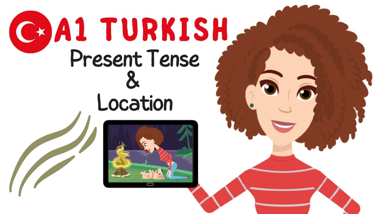 Turkish Present Tense with Locations | A1 Practice