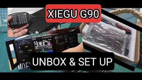 XIEGU G90 UNBOX & SET UP 2023