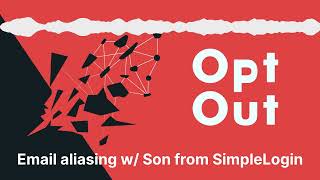 Email aliasing w/ Son from SimpleLogin