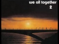 Thumbnail for We All Together   Vol 2  Full Album LP 1974