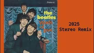 Download lagu Words of Love - The Beatles - 2025 Stereo Remix
