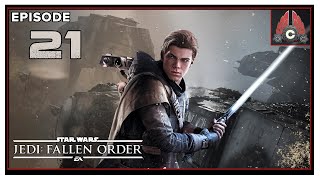 CohhCarnage Plays Star Wars Jedi: Fallen Order (2023 Playthrough) - Episode 21 screenshot 4