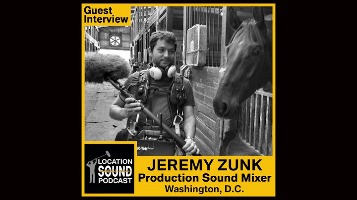 067 Jeremy Zunk - Production Sound Mixer based out...