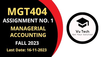 MGT404 ASSIGNMENT 1 SOLUTION FALL 2023 | MGT404 ASSIGNMENT 1 SOLUTION 2023| MGT404 ASSIGNMENT 1 2023
