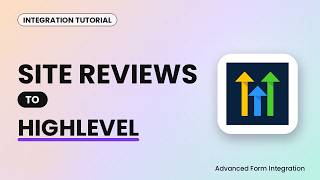Information Site Reviews to HighLevel Integration Tutorial | AFI News