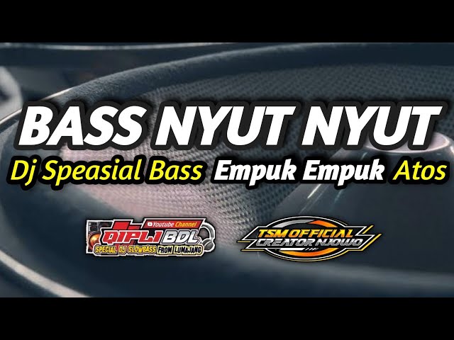 DJ BASS PALING TEPAK BIKIN SESAK NAFAS !!! COCOK BUAT CEK SOUND class=