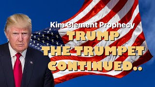 Kim Clement Prophecy - Trump The Trumpet Cont. | Prophetic Rewind | House Of Destiny Network
