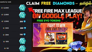💥 CLAIM FREE DIAMONDS+ EVO TOKENS 😱 200% FREE 🎁 EMOTE 💎 FREE FIRE MAX LEAGUE ON GOOGLE PLAY TAMIL screenshot 3