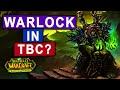 Should You Play Warlock in TBC Classic?