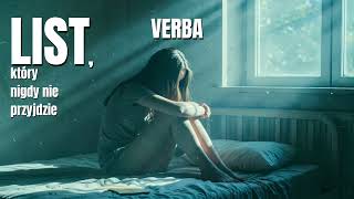 Verba - List, Który Nigdy Nie Przyjdzie