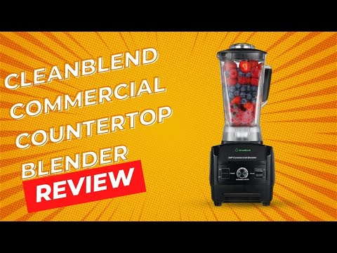 Cleanblend Commercial Blender Review