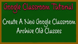 Create A New Google Classroom