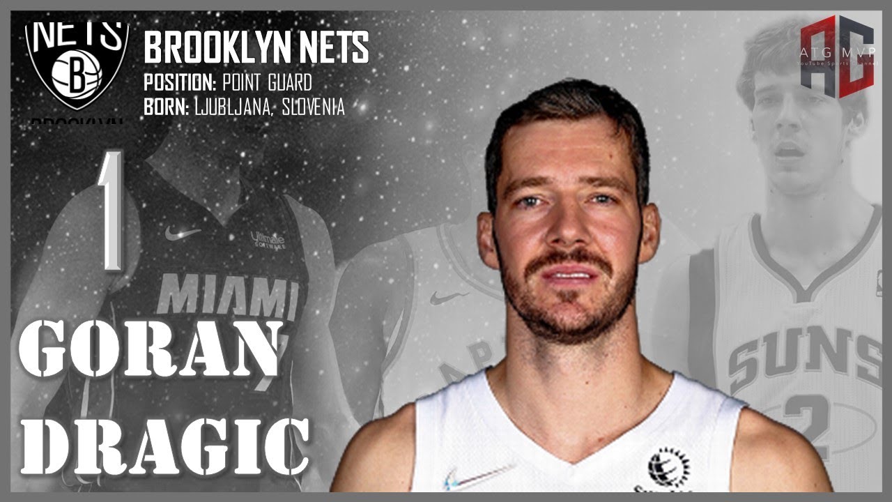 BROOKLYN NETS: Goran Dragić ᴴᴰ