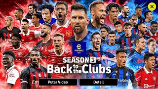 SEASON 3 BACK TO THE CLUBS || eFootball 2023 Mobile