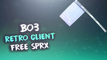 [PS3/BO3] Retro Client Free Non-Host BO3 SPRX Mod Menu + Download