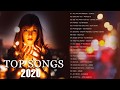 Top Hits 2020  - Best English Music Playlist 2020 - Top 40 Popular Songs