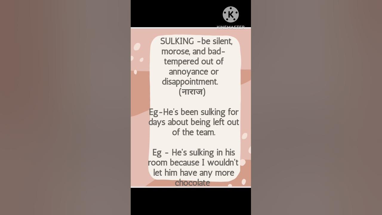 SULKING Meaning shorts vocabulary english wordmeaning language sulking-meaning-shorts-vocabulary-english-wordmeaning-language