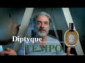 Diptyque, Tempo - Review