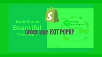 Comment faire une fenêtre exit pop up sur Shopify ?