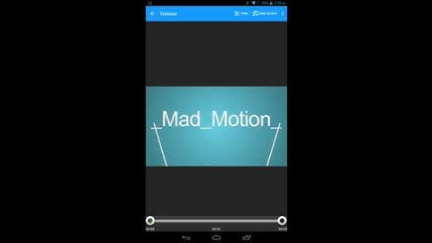 How to Trim your videos on Android using Vidtrim Pro Tutorial #26