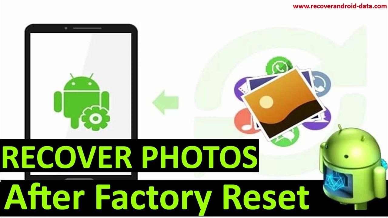 how-to-recover-photos-from-android-phone-after-factory-reset-youtube