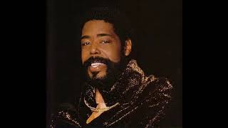 Barry White - I Can't Believe You Love Me