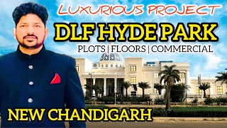 DLF Hyde Park New Chandigarh | Price Update & New Plot Launch 2026