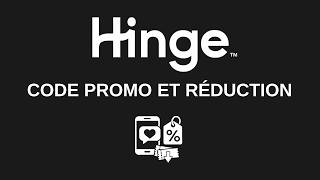 Code promo et réduction Hinge : 3 chose à savoir
