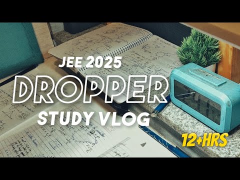 DAY 1 - JEE 2025 STUDY VLOG PREPARATION AS A DROPPER🔥 #jee - YouTube
