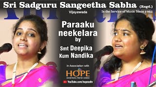 Paraaku Neekelara By Smt. Deepika And Kum. Nandika