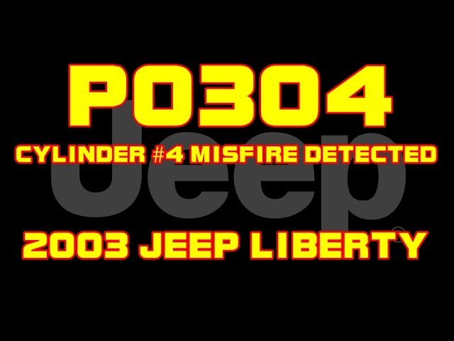 03 Jeep Liberty 3 7 P0304 Cylinder 4 Misfire Detected Youtube