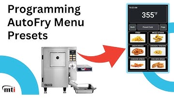 How to Program a Menu Preset on your AutoFry