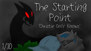 1/10 ~ 'The Starting Point' - Christie Only Knows