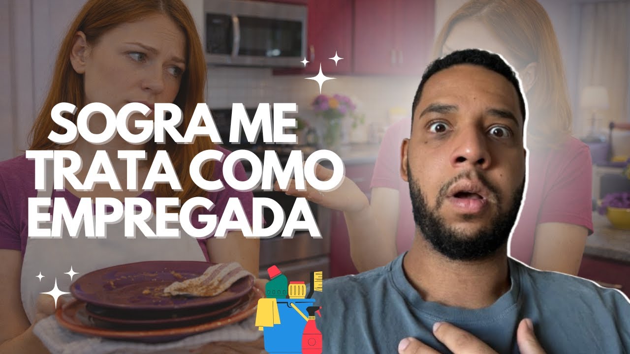 SOGRA ME TRATA COMO EMPREGADA - HISTÓRIA COMPLETA
