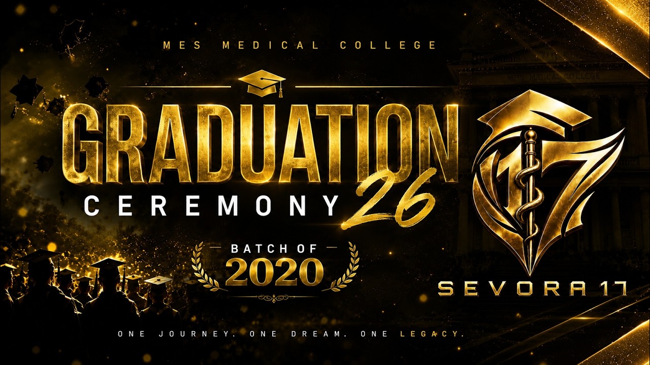 SEVORA 17 | Graduation Ceremony | MES Medical College | LIVE | 12 AUGUST