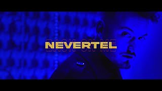 Nevertel - back on me | BVTV Music