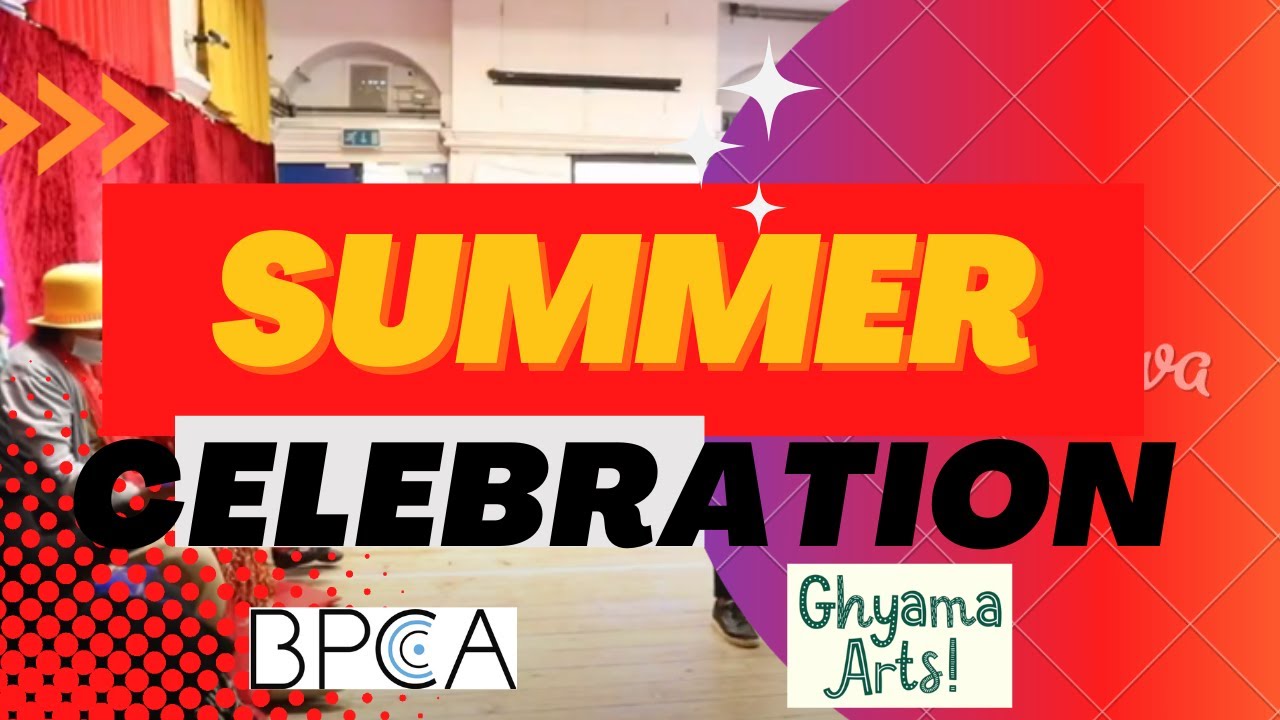 BPCA and Ghyama Arts! Summer Celebration Circus 2022