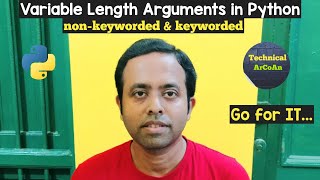 Celebrity Variable Length Arguments in Python | Python Tutorial | keyworded | non-keyworded | function Net Worth