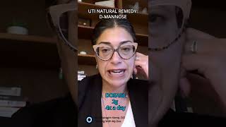 UTI Natural Remedy: D-Mannose | Sharing With My Doc with Dr. Sharagim Kemp