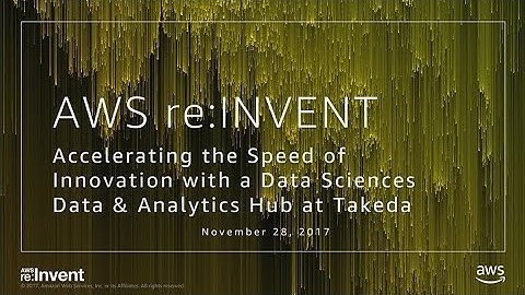 AWS re:Invent 2017: Accelerating the Speed of Innovation with a Data Sciences Data & (ABD209)