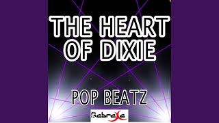 The Heart of Dixie (Instrumental Version)
Provided to YouTube by Believe SAS
The Heart of Dixie (Instrumental Version) · Pop Beatz
The Heart of Dixie - A Tribute to Danielle Bradbery
℗ Pop Beatz
Released on: 2013-07-22
Music Publisher: D.R
Composer: Pop Beatz
Auto-generated by YouTube. The Heart of Dixie (Instrumental Version)